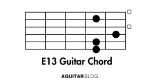 How To Play The E13 guitar chord