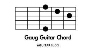 How to Play the Gaug Guitar Chord